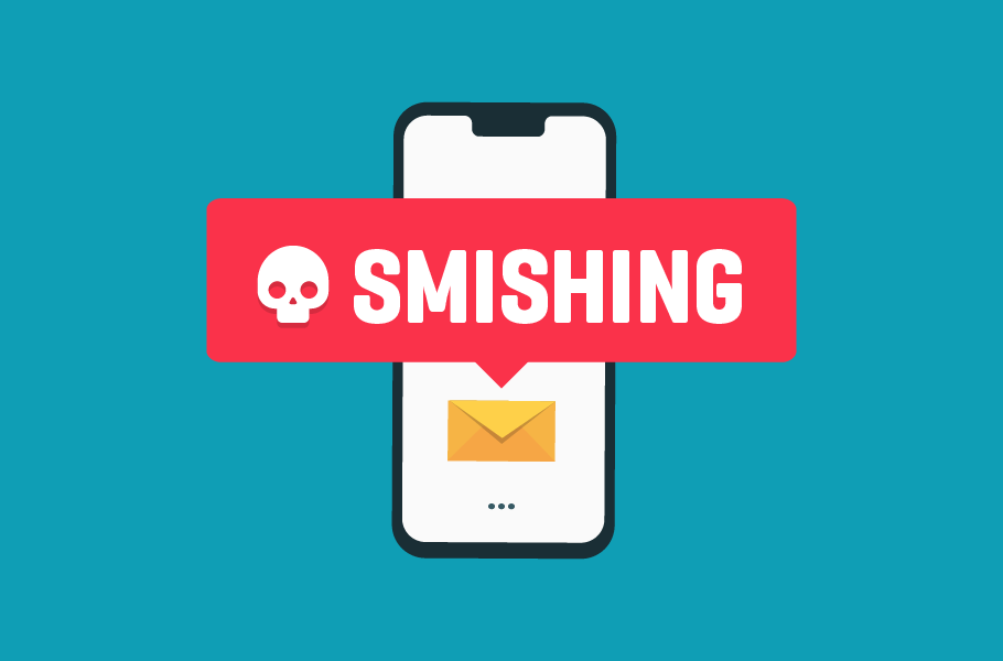 Understanding Smishing: Don't Let Your Texts Turn Toxic
